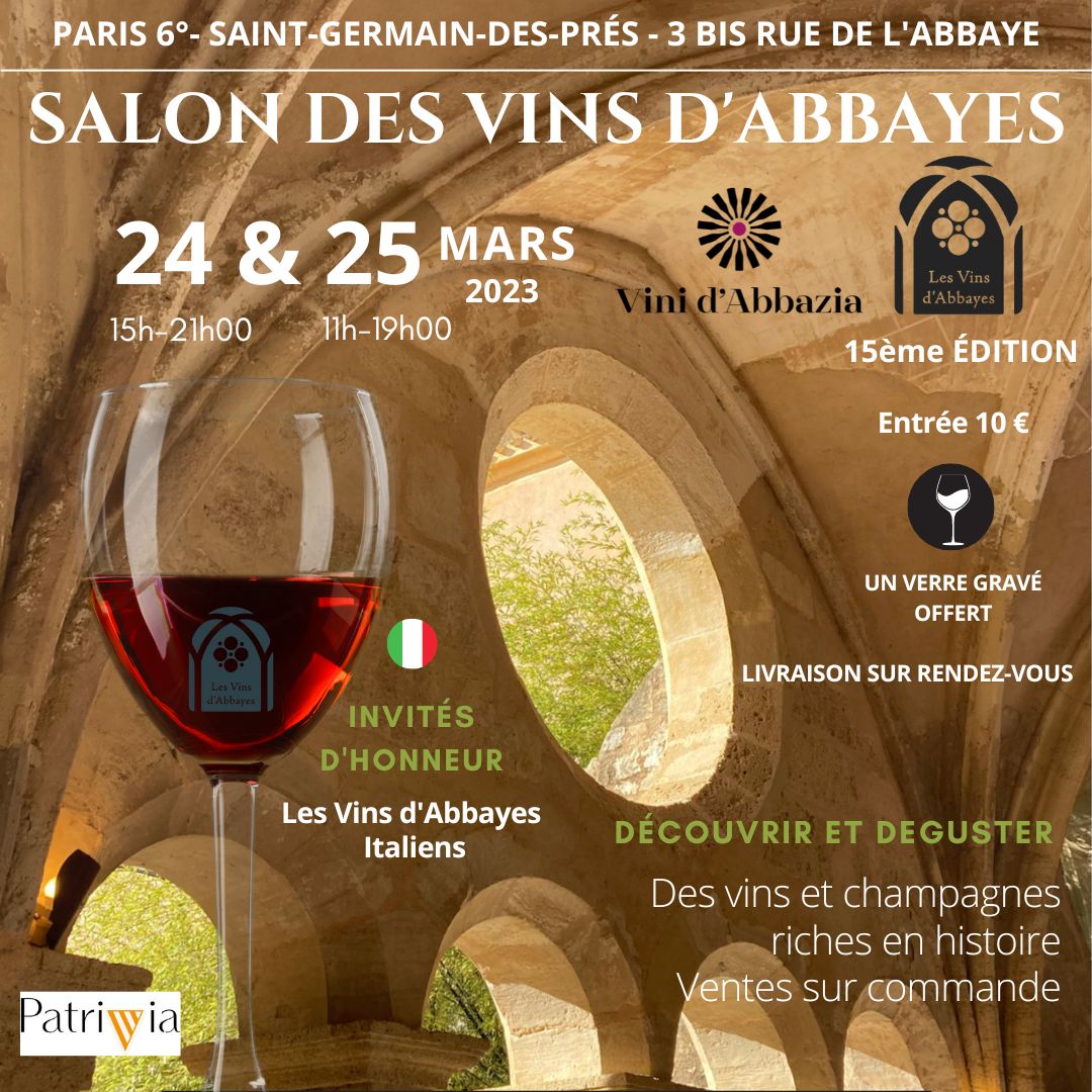 15ème édition du Salon des Vins d’Abbayes les 24 et 25 mars à Paris